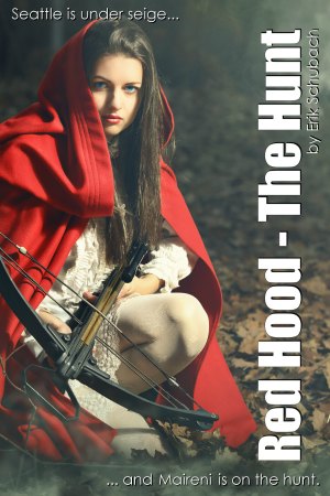 Urban Fairytales: Red Hood - The Hunt