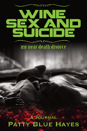 Wine, Sex and Suicide