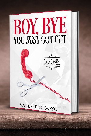 Boy, Bye: You Just Got Cut